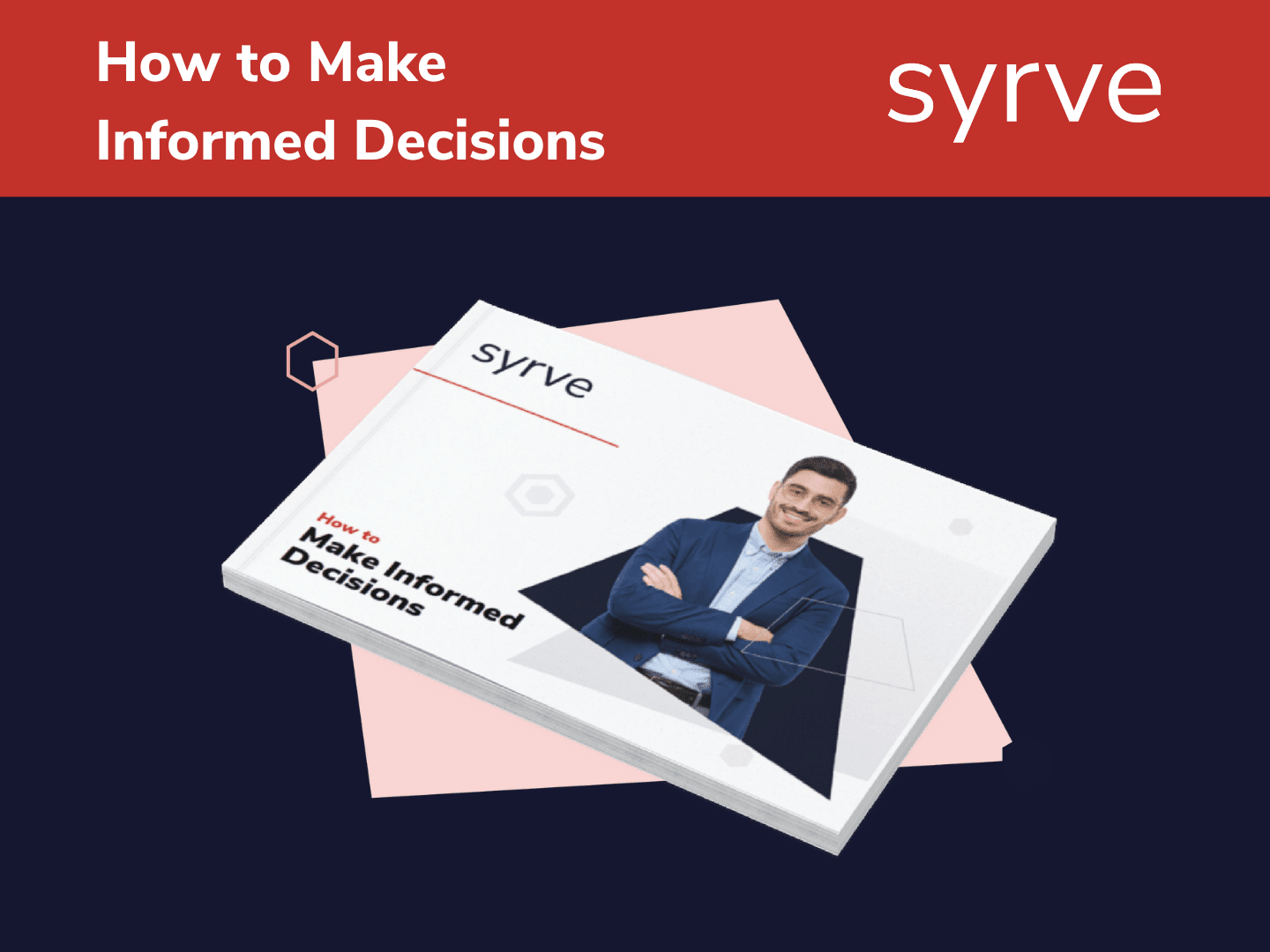 How to Make Informed Decisions