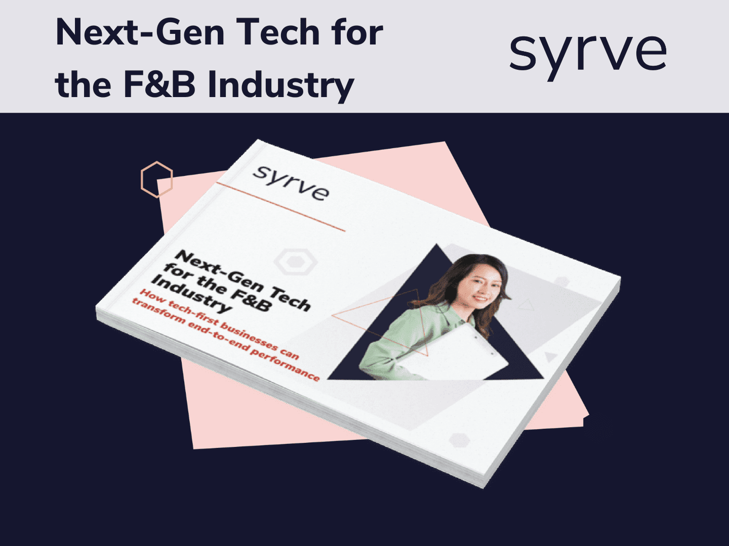 Next-Gen Tech for the F&B Industry