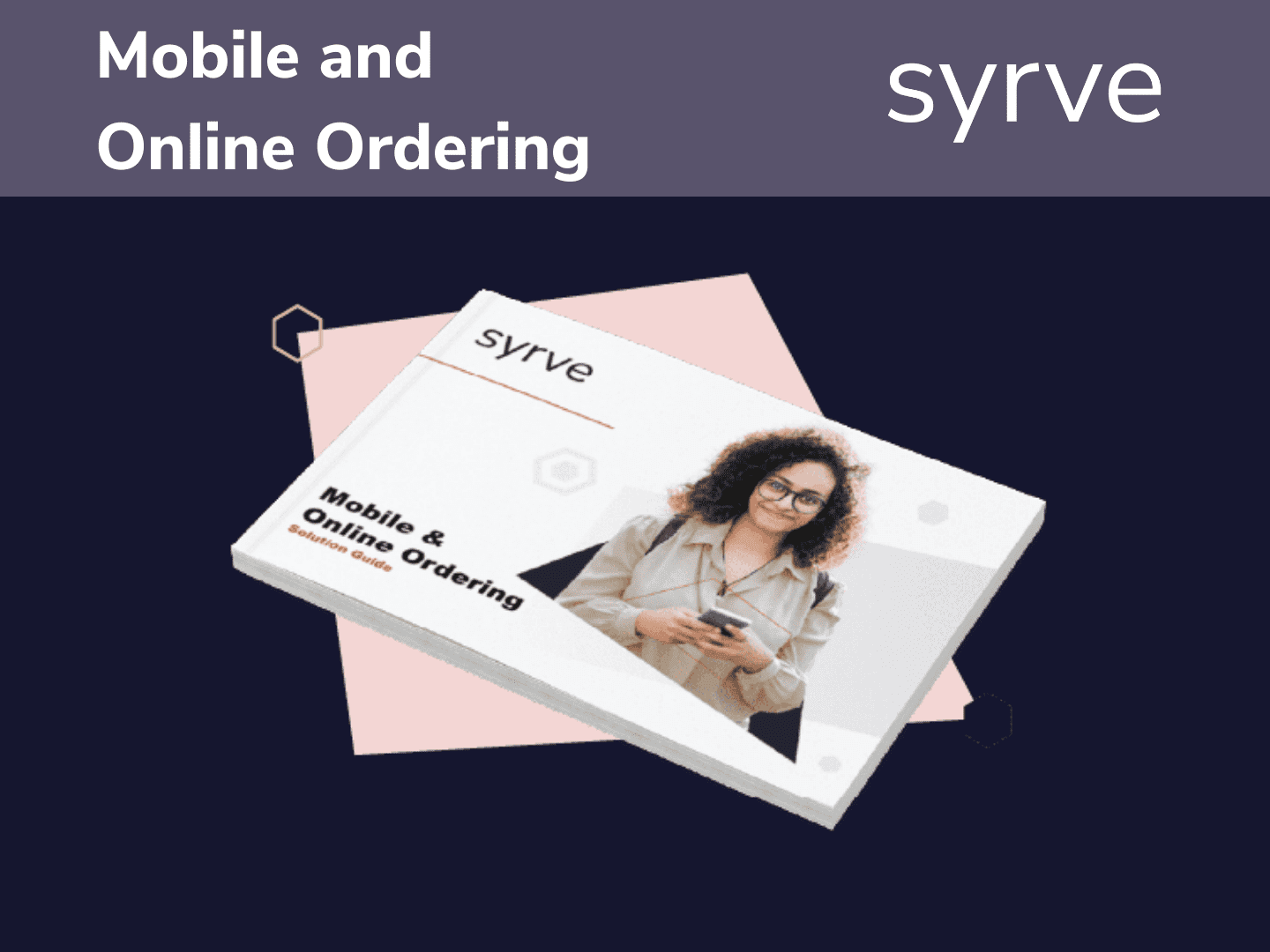 Mobile and Online ordering