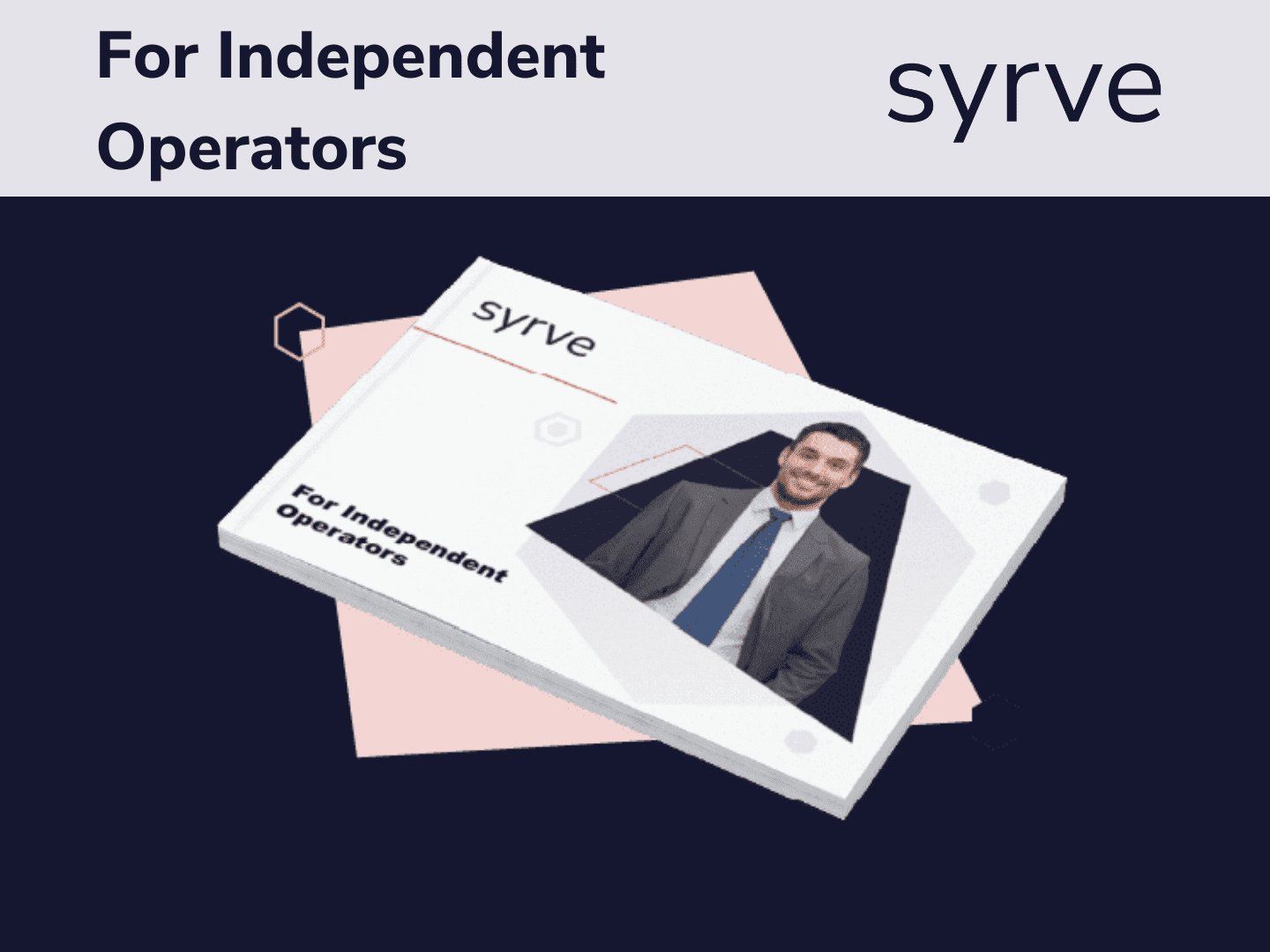 For Independent Operators