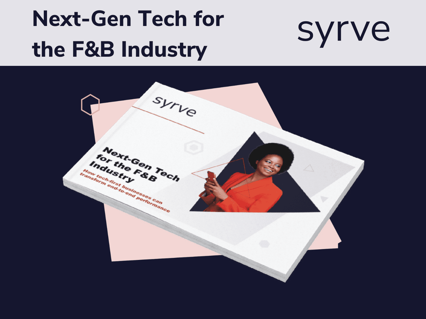 Next-Gen Tech for the F&B Industry